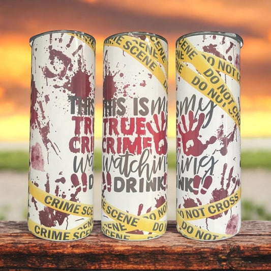 True Crime 20/30oz insulated Skinny Tumbler