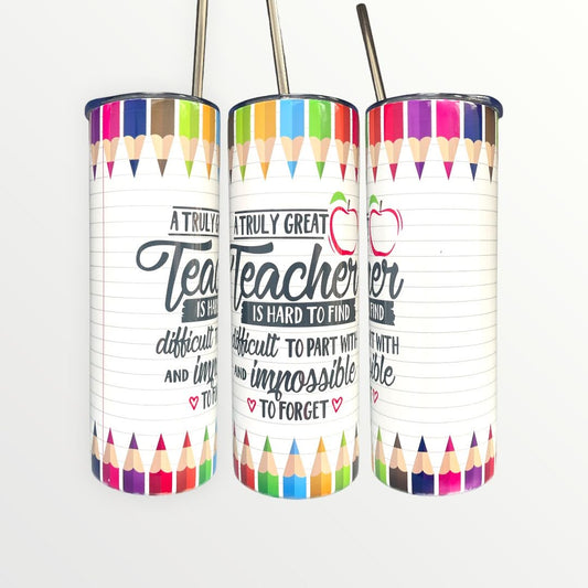 'A Great Teacher is Hard to find' 20/30oz Insulated Skinny Tumbler